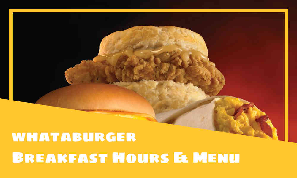 whataburger breakfast hours