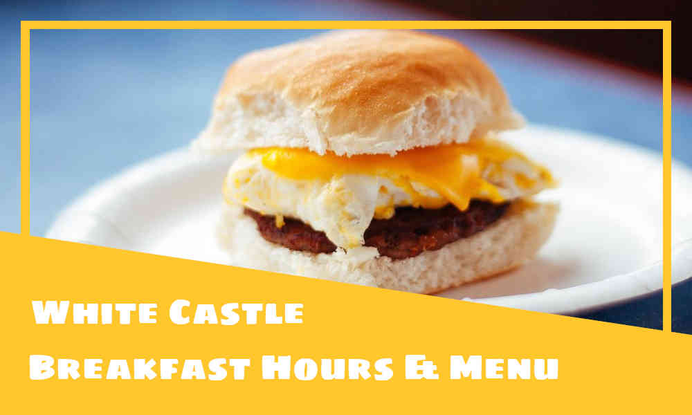 white castle breakfast hours
